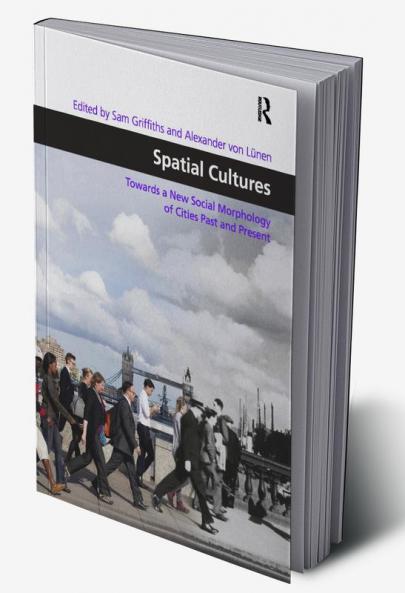 Spatial Cultures