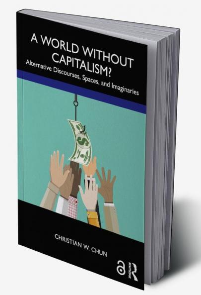 World without Capitalism?