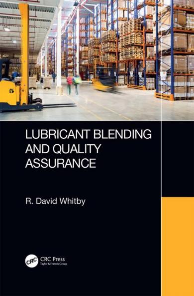 Lubricant Blending and Quality Assurance