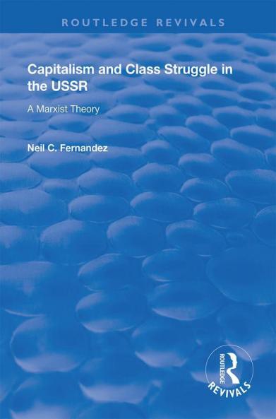 Capitalism and Class Struggle in the USSR