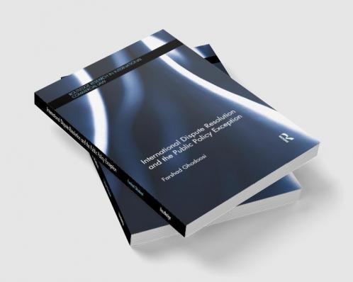 International Dispute Resolution and the Public Policy Exception