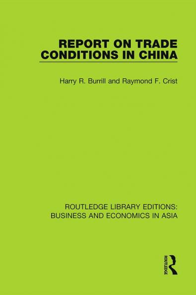 Report on Trade Conditions in China