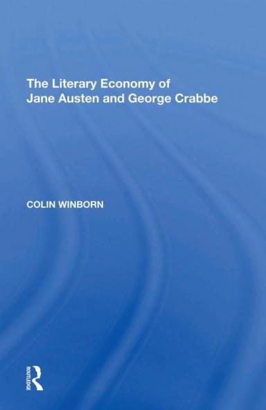 Literary Economy of Jane Austen and George Crabbe