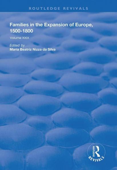 Families in the Expansion of Europe1500-1800