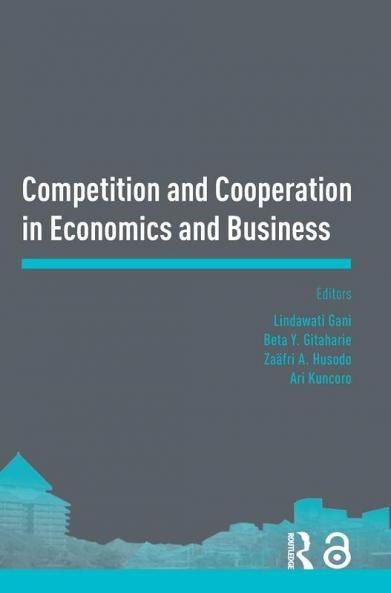 Competition and Cooperation in Economics and Business