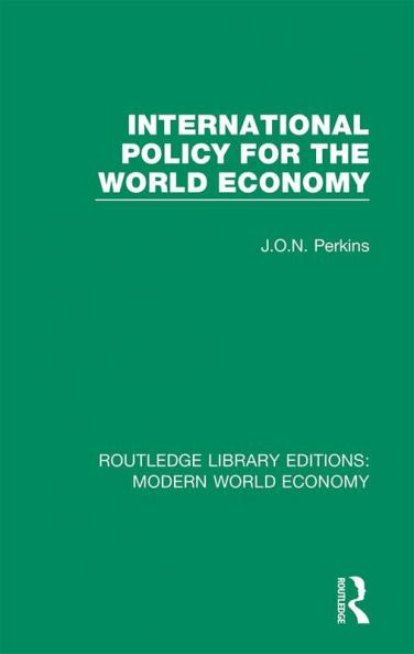 International Policy for the World Economy