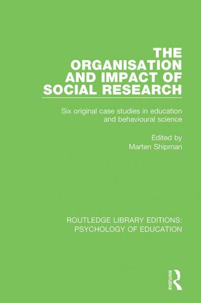 Organisation and Impact of Social Research