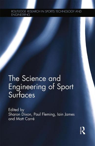 Science and Engineering of Sport Surfaces