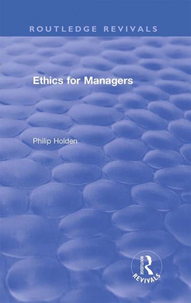 Ethics for Managers
