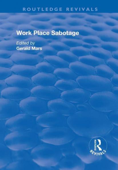 Work Place Sabotage