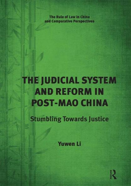 Judicial System and Reform in Post-Mao China