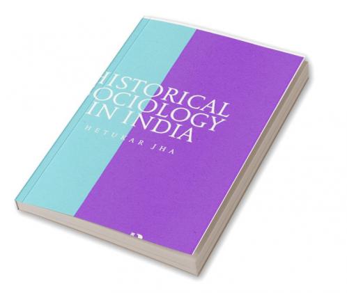 Historical Sociology in India