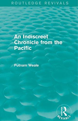 Indiscreet Chronicle from the Pacific