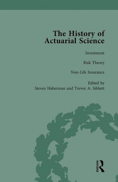 History of Actuarial Science Vol VII