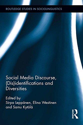 Social Media Discourse (Dis)identifications and Diversities