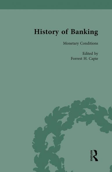History of Banking I 1650-1850 Vol X