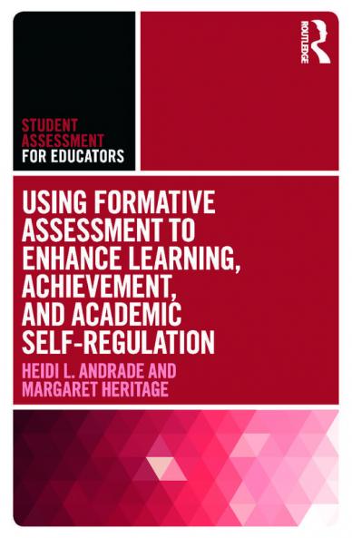 Using Formative Assessment to Enhance Learning Achievement and Academic Self-Regulation