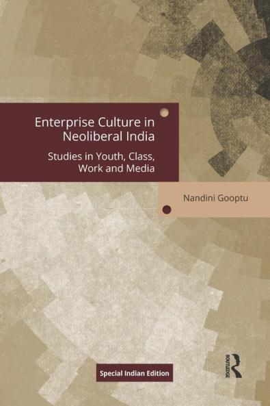 Enterprise Culture in Neoliberal India