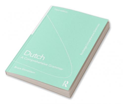 Dutch: A Comprehensive Grammar
