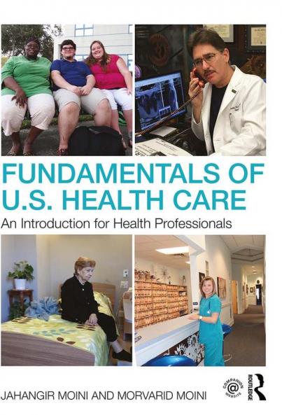Fundamentals of U.S. Health Care