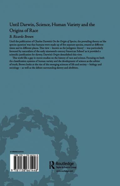 Until Darwin Science Human Variety and the Origins of Race