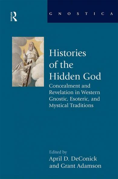 Histories of the Hidden God