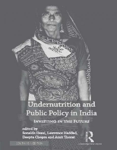 Undernutrition and Public Policy in India