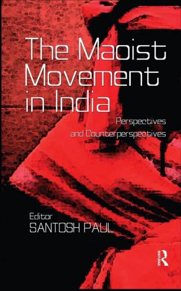 Maoist Movement in India