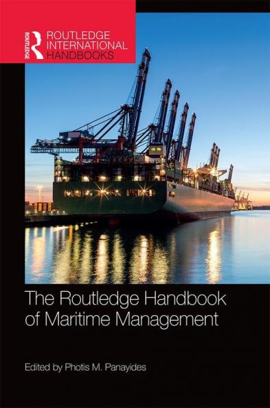 Routledge Handbook of Maritime Management