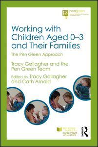 Working with Children Aged 0-3 and Their Families