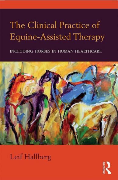 Clinical Practice of Equine-Assisted Therapy