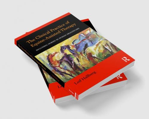 Clinical Practice of Equine-Assisted Therapy