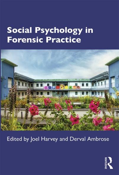 Social Psychology in Forensic Practice