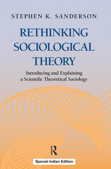 Rethinking Sociological Theory