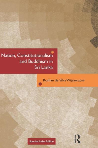 Nation Constitutionalism and Buddhism in Sri Lanka