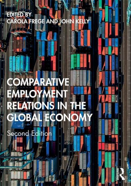 Comparative Employment Relations in the Global Economy