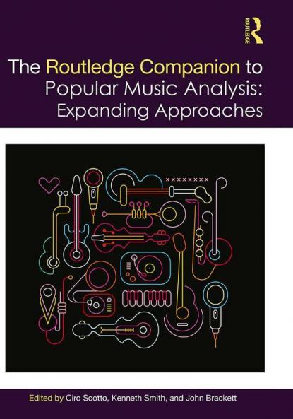 Routledge Companion to Popular Music Analysis