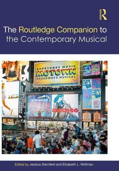 The Routledge Companion to the Contemporary Musical