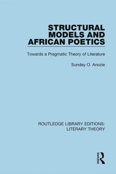 Structural Models and African Poetics