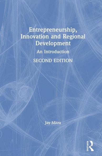 Entrepreneurship Innovation and Regional Development