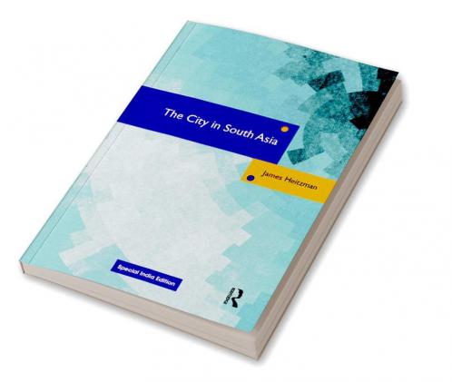 The City in South Asia
