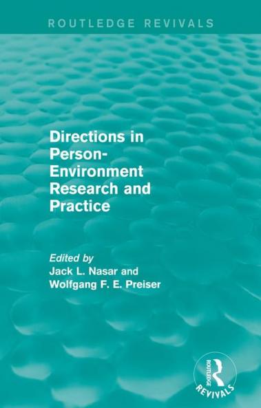Directions in Person-Environment Research and Practice (Routledge Revivals)