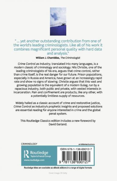 Crime Control As Industry