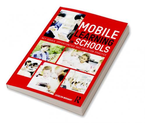 Mobile Learning in Schools