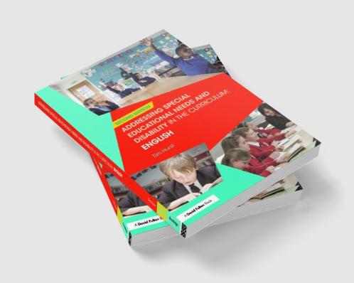 Addressing Special Educational Needs and Disability in the Curriculum: English