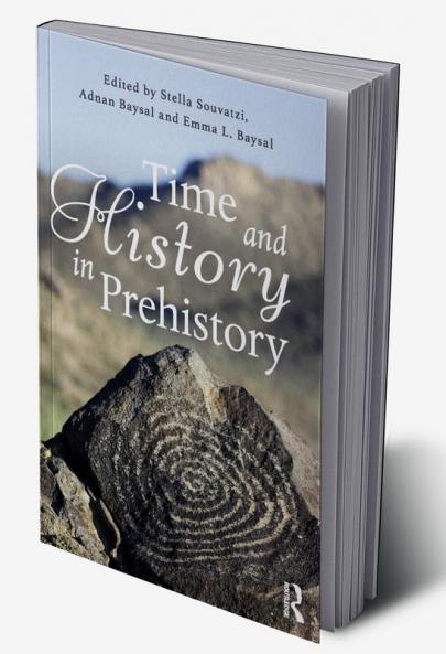 Time and History in Prehistory