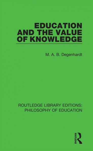 Education and the Value of Knowledge