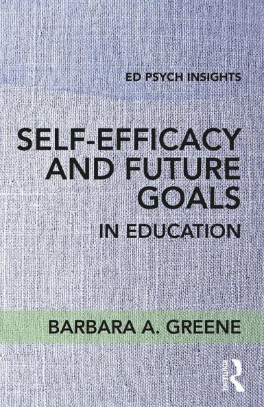 Self-Efficacy and Future Goals in Education