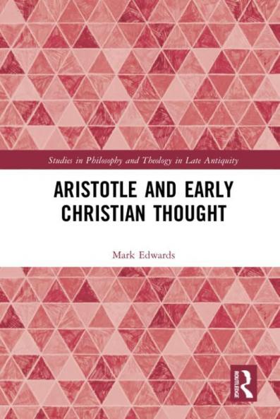 Aristotle and Early Christian Thought