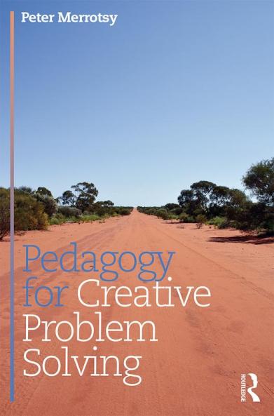 Pedagogy for Creative Problem Solving